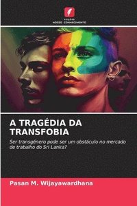bokomslag A Tragdia Da Transfobia