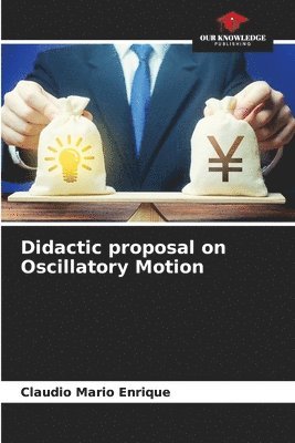 Didactic proposal on Oscillatory Motion 1