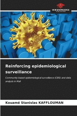 Reinforcing epidemiological surveillance 1