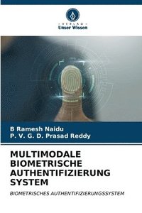 bokomslag Multimodale Biometrische Authentifizierung System