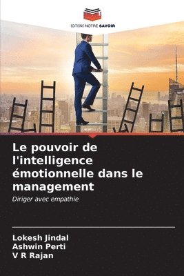 Le pouvoir de l'intelligence motionnelle dans le management 1