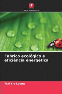 bokomslag Fabrico ecolgico e eficincia energtica