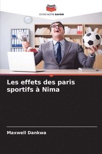 bokomslag Les effets des paris sportifs  Nima