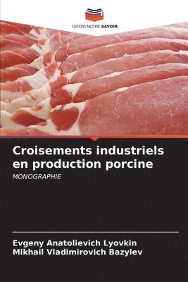 Croisements industriels en production porcine 1