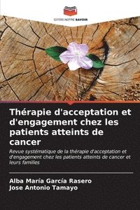 bokomslag Thrapie d'acceptation et d'engagement chez les patients atteints de cancer