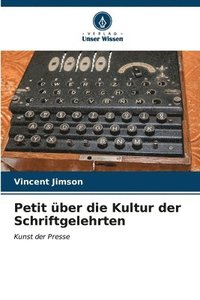 bokomslag Petit ber die Kultur der Schriftgelehrten