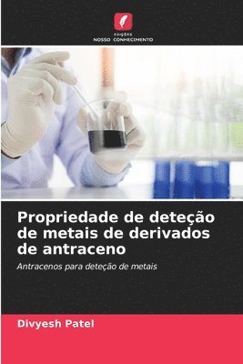 Propriedade de deteo de metais de derivados de antraceno 1