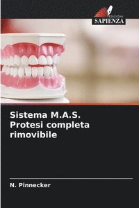 bokomslag Sistema M.A.S. Protesi completa rimovibile