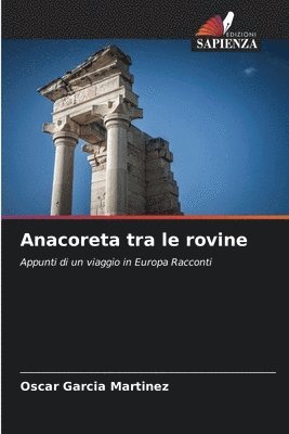 bokomslag Anacoreta tra le rovine