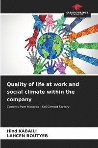 bokomslag Quality of life at work and social climate within the company