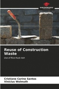 bokomslag Reuse of Construction Waste