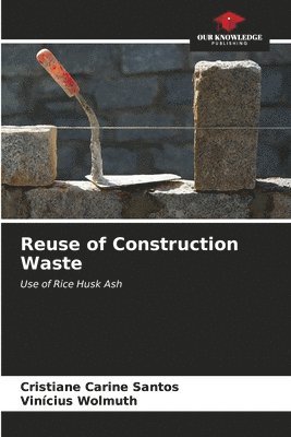 Reuse of Construction Waste 1