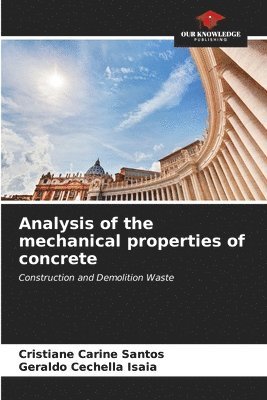 Analysis of the mechanical properties of concrete 1