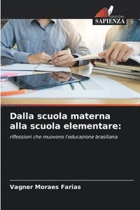 bokomslag Dalla scuola materna alla scuola elementare