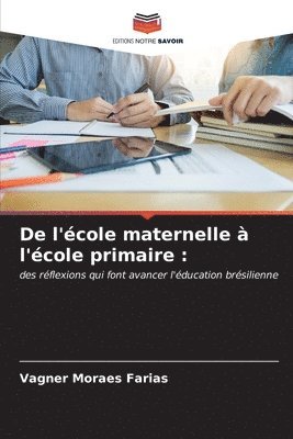 De l'cole maternelle  l'cole primaire 1