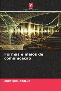 bokomslag Formas e meios de comunicao