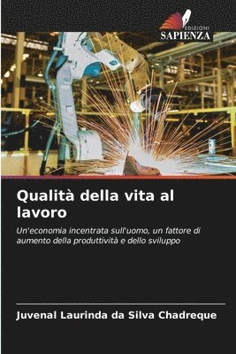 Qualit della vita al lavoro 1