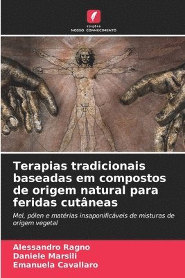 bokomslag Terapias tradicionais baseadas em compostos de origem natural para feridas cutneas