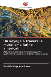 bokomslag Un voyage  travers le muralisme latino-amricain