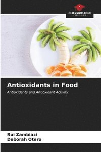 bokomslag Antioxidants in Food