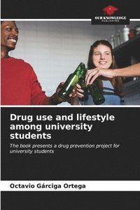 bokomslag Drug use and lifestyle among university students