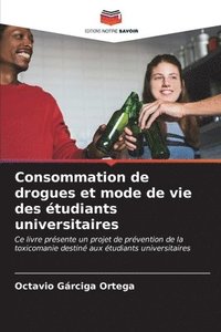 bokomslag Consommation de drogues et mode de vie des tudiants universitaires