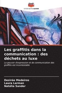 bokomslag Les graffitis dans la communication