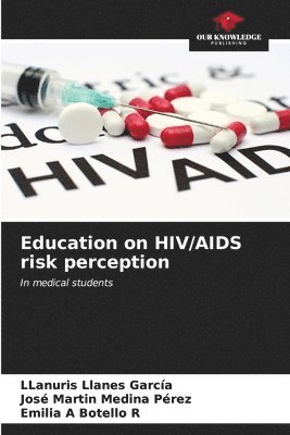 Education on HIV/AIDS risk perception 1