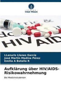 bokomslag Aufklrung ber HIV/AIDS-Risikowahrnehmung