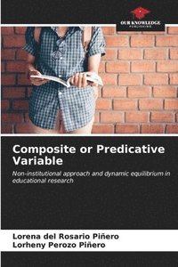 bokomslag Composite or Predicative Variable