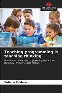 bokomslag Teaching programming is teaching thinking