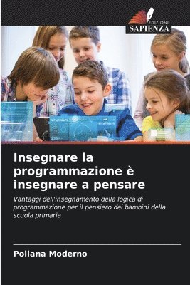 bokomslag Insegnare la programmazione  insegnare a pensare