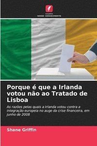 bokomslag Porque  que a Irlanda votou no ao Tratado de Lisboa