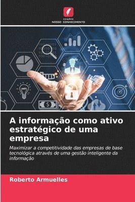 bokomslag A informao como ativo estratgico de uma empresa