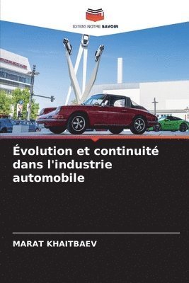 volution et continuit dans l'industrie automobile 1