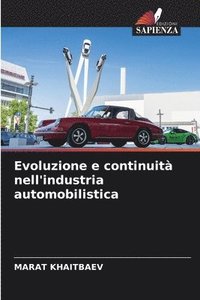 bokomslag Evoluzione e continuit nell'industria automobilistica