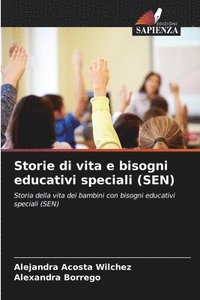 bokomslag Storie di vita e bisogni educativi speciali (SEN)