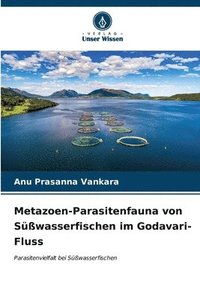 bokomslag Metazoen-Parasitenfauna von Swasserfischen im Godavari-Fluss