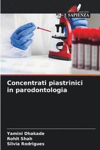bokomslag Concentrati piastrinici in parodontologia