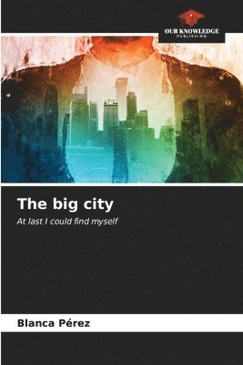 The big city 1