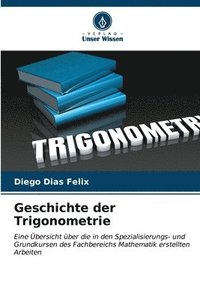 bokomslag Geschichte der Trigonometrie