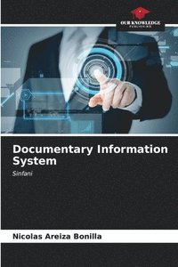 bokomslag Documentary Information System