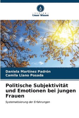 Politische Subjektivitt und Emotionen bei jungen Frauen 1