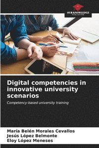 bokomslag Digital competencies in innovative university scenarios