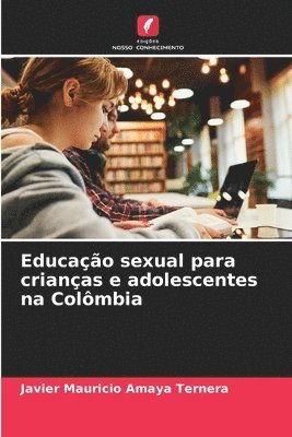 bokomslag Educao sexual para crianas e adolescentes na Colmbia