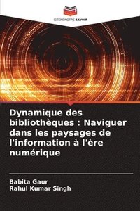 bokomslag Dynamique des bibliothques