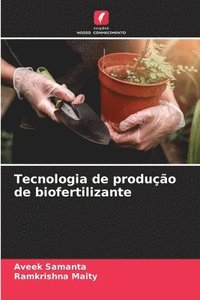 bokomslag Tecnologia de produo de biofertilizante