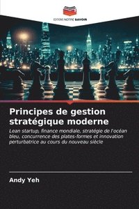 bokomslag Principes de gestion stratgique moderne