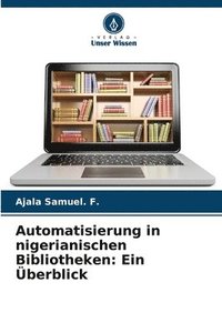 bokomslag Automatisierung in nigerianischen Bibliotheken