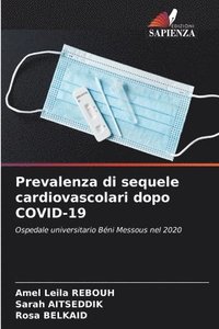 bokomslag Prevalenza di sequele cardiovascolari dopo COVID-19